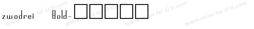 zwodrei Bold字体转换